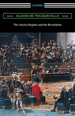 The Ancien Regime and the Revolution 1420962736 Book Cover