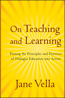 On Teaching and Learning: Putting the Principle... 0787986992 Book Cover