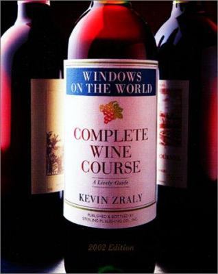 Windows on the World: Complete Wine Course 0806976497 Book Cover