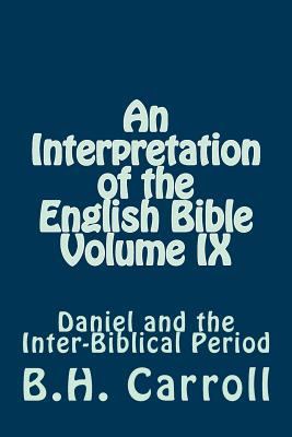 An Interpretation of the English Bible Volume I... 1501071505 Book Cover