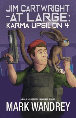 Karma Upsilon 4 (Jim Cartwright at Large) 1948485087 Book Cover