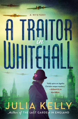 A Traitor in Whitehall: A Mystery 1250865484 Book Cover