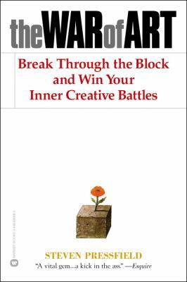 The War of Art: Break Through the Blocks and Wi... 0446691437 Book Cover