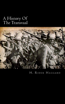 A History Of The Transvaal 1492241156 Book Cover