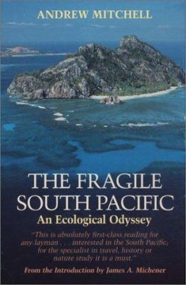 The Fragile South Pacific: An Ecological Odysse... B000P22X08 Book Cover
