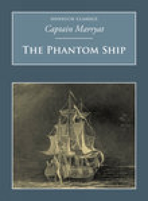 The Phantom Ship: Nonsuch Classics 1845882067 Book Cover