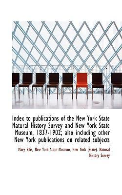 Index to Publications of the New York State Nat... 1117181286 Book Cover