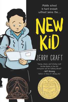 New Kid: A Newbery Award Winner 0062691201 Book Cover