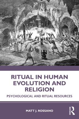 Ritual in Human Evolution and Religion: Psychol... 0367856921 Book Cover