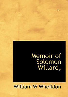 Memoir of Solomon Willard, 1117211231 Book Cover