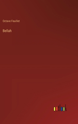 Bellah [French] 338502031X Book Cover