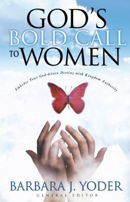 God's Bold Call to Women 0800797620 Book Cover