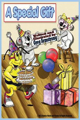 A Special Gift 0989502643 Book Cover