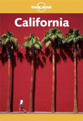 Lonely Planet : California : Life Is Great in t... 1864503319 Book Cover