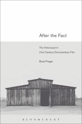After the Fact: The Holocaust in Twenty-First C... 1623564441 Book Cover