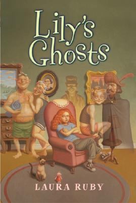 Lily's Ghosts 0060518316 Book Cover
