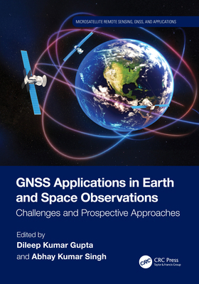 GNSS Applications in Earth and Space Observatio... 1032712457 Book Cover
