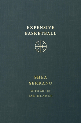 Expensive Basketball 153875522X Book Cover