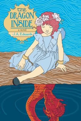 The Dragon Inside 1475981686 Book Cover
