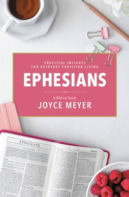 Ephesians: A Biblical Study 1546026029 Book Cover