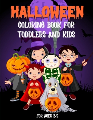 Halloween Coloring Book For Toddlers and Kids: ... B08HBK35BB Book Cover