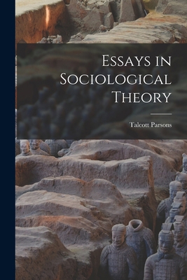Essays in Sociological Theory 1016858671 Book Cover