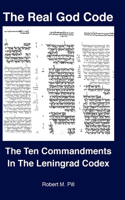 The Real God Code: The Ten Commandments In The ... 1737343525 Book Cover