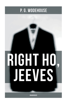 Right Ho, Jeeves (Unabridged) 8027279690 Book Cover