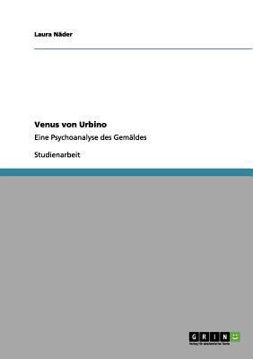 Venus von Urbino: Eine Psychoanalyse des Gemäldes [German] 3640966317 Book Cover