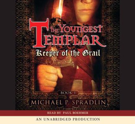 The Youngest Templar--Keeper of the Grail, Book... 0739367846 Book Cover