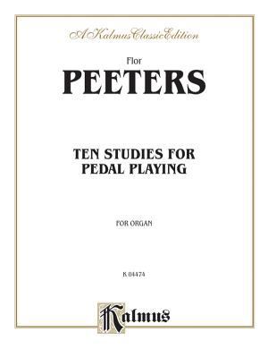 Ten Studies for Pedal Playing (Kalmus Edition) 0769243290 Book Cover