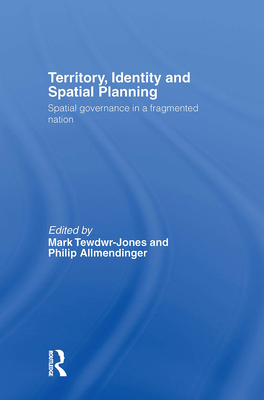 Territory, Identity and Spatial Planning: Spati... 041536034X Book Cover