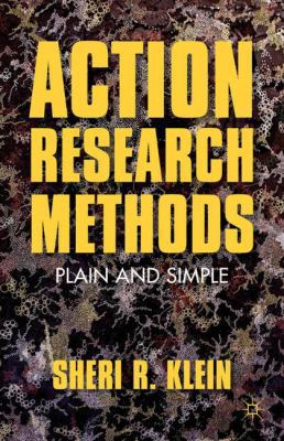 Action Research Methods: Plain and Simple 0230113834 Book Cover
