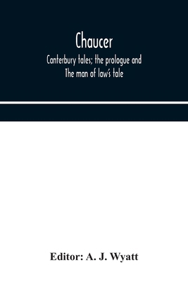 Chaucer: Canterbury tales; the prologue and The... 9354174051 Book Cover