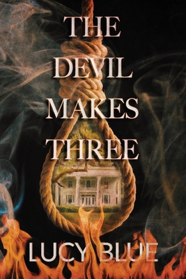 The Devil Makes Three 164554124X Book Cover