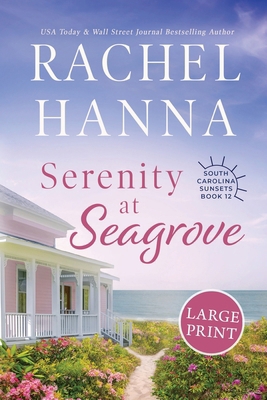 Serenity at Seagrove: Large Print [Large Print] 1963810295 Book Cover