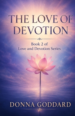 The Love of Devotion 0648929523 Book Cover