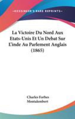 La Victoire Du Nord Aux Etats-Unis Et Un Debat ... 1436640792 Book Cover