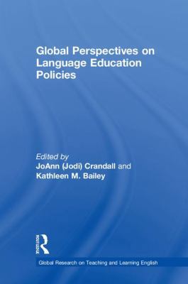 Global Perspectives on Language Education Policies 1138090816 Book Cover