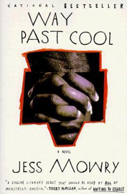 Way Past Cool: A Novel 0060975458 Book Cover
