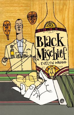 Black Mischief 0316917338 Book Cover