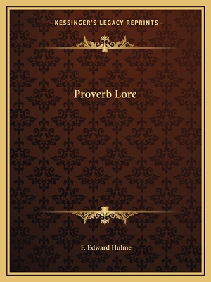 Proverb Lore 1162594314 Book Cover