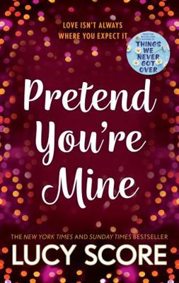 Pretend You're Mine 1399726773 Book Cover