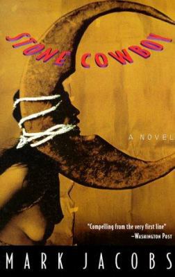 Stone Cowboy 1569471363 Book Cover