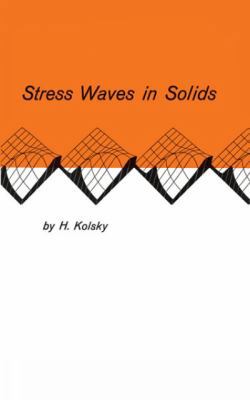 Stress Waves in Solids B008XH3MHK Book Cover