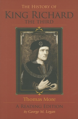 The History of King Richard the Third: A Readin... 0253217997 Book Cover