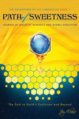 Path of Sweetness: Journal of Galactic Romance ... 1728821045 Book Cover