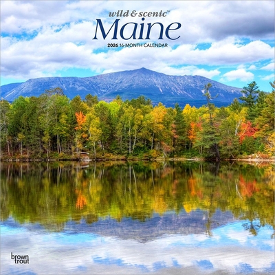 Maine Wild & Scenic 2026 12 X 24 Inch (Hanging)... B0DYLHRXXK Book Cover