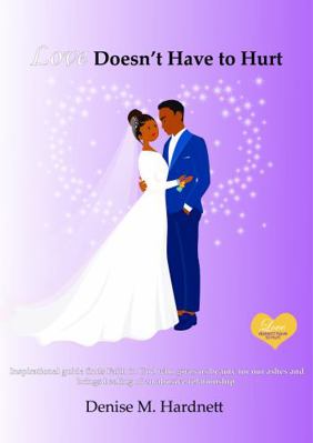 Love Doesn't Have to Hurt