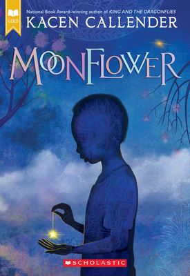 Moonflower (Scholastic Gold) 133863660X Book Cover